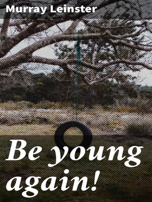cover image of Be young again!